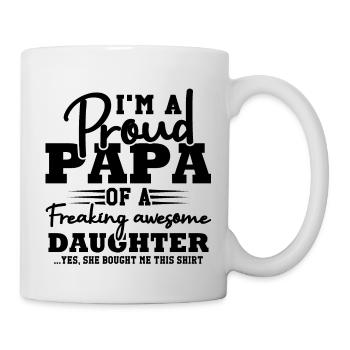 Je suis fier d'être le papa d'une fille géniale - Mug blanc - blanc - Droite