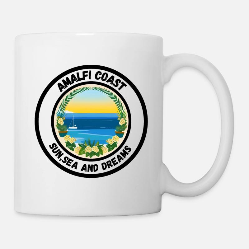Amalfi - Sun, Sea and Dreams - Tasse - Weiß