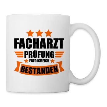 Facharztprüfung Bestanden Facharzt Abschluss - Tasse - Weiß - Rechts