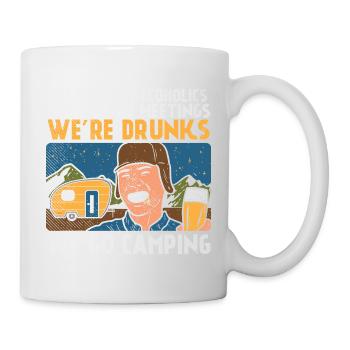 Wir sind keine Alkoholiker Sie gehen zu Treffen Wi - Tasse - Weiß - Rechts