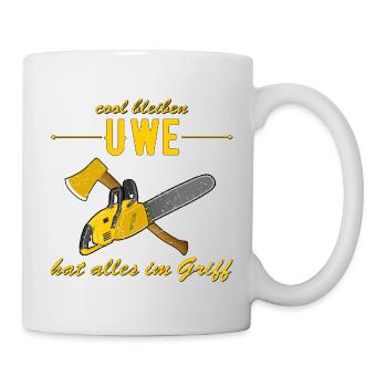 Uwe hat alles im Griff - cool bleiben - Tasse - Weiß - Rechts