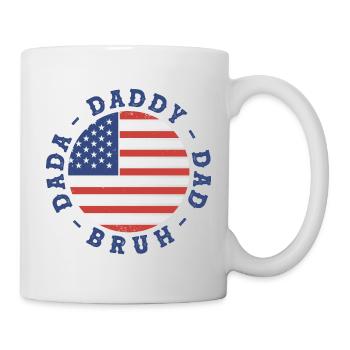 Patriotischer Dada Daddy Dad Bruh 4. Juli USA-Flagge - Tasse - Weiß - Rechts