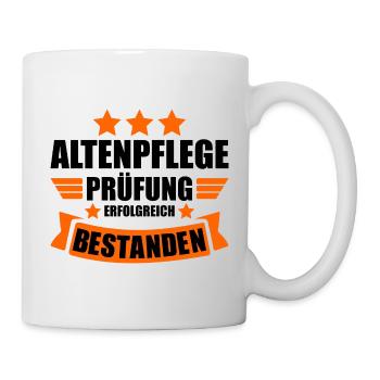 Altenpflege Ausbildung Abschluss Prüfung bestanden - Tasse - Weiß - Rechts