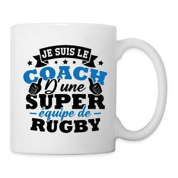 Je suis le coach d une super équipe de rugby - Mug blanc - blanc - Droite
