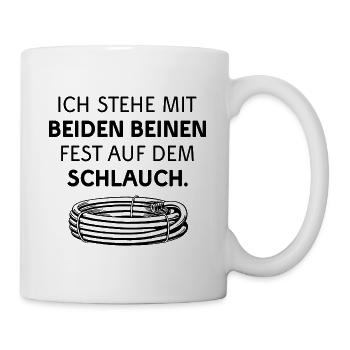 SCHLAUCH STEHEN LEBEN VERPEILT UNWISSEN GARTEN - Tasse - Weiß - Rechts