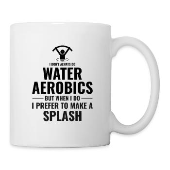 Wassergymnastik Wassergymnastik Aquafitness Aqua Exercise - Tasse - Weiß - Rechts