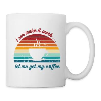 Kaffee wird mir helfen - Tasse - Weiß - Rechts
