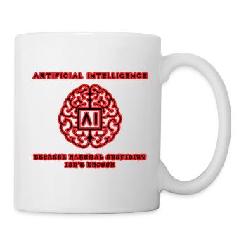 AI Over Natural Stupidity Tee RnB - Mug - white - Right