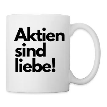 Aktien sind liebe! - Tasse - Weiß - Rechts