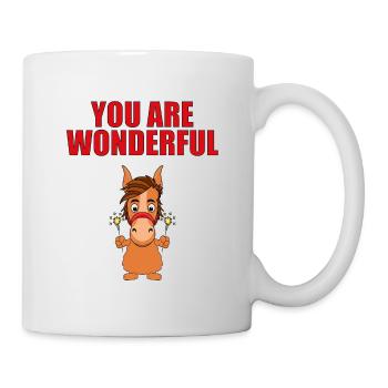 YOU ARE WONDERFUL - PFERD - PONY - Tasse - Weiß - Rechts