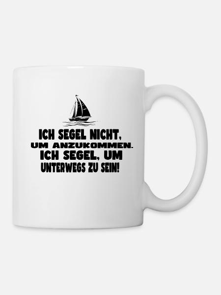 Segelboot mit Spruch Design - Tasse - Weiß