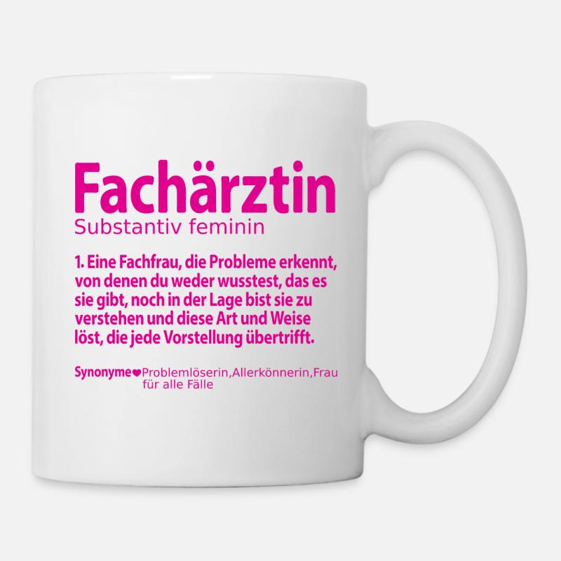 Fachärztin Definition Abschied Abschiedsgeschenk - Tasse - Weiß