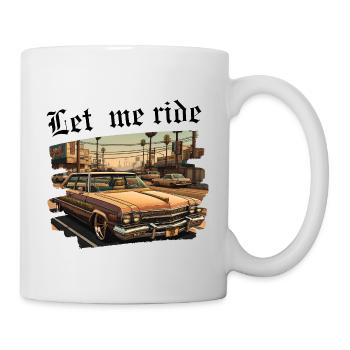 Laissez-moi rouler - Mug blanc - blanc - Droite