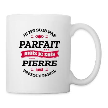 PIERRE PARFAIT - PRENOM PIERRE - Mug blanc - blanc - Droite