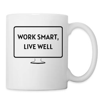work smart - Tasse - Weiß - Rechts