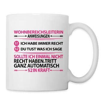 Wohnbereichsleiterin Wohnbereichsleitung Witzig - Tasse - Weiß - Rechts