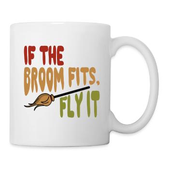 If the broom fits, fly it - Mug - white - Right