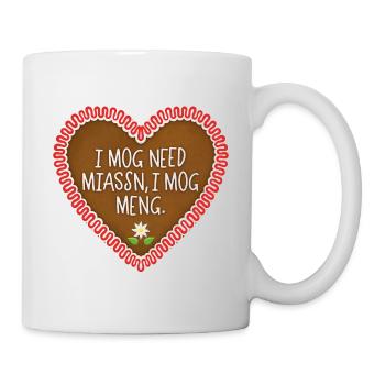 I Mog Need Lebkuchenherz - Tasse - Weiß - Rechts
