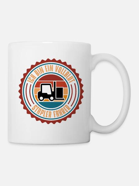 Stapler Fahrer - Tasse - Weiß