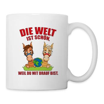 PFERDE - PONYS - ERDE - WELT - LIEBE - LOVE - Tasse - Weiß - Rechts