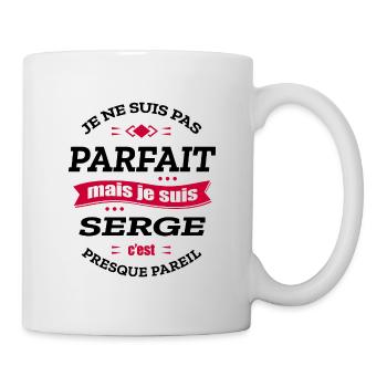 SERGE PARFAIT - PRENOM SERGE - Mug blanc - blanc - Droite