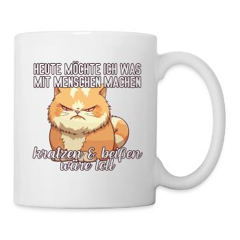 Heute möchte ich was mit Menschen machen Katze - Tasse - Weiß - Rechts