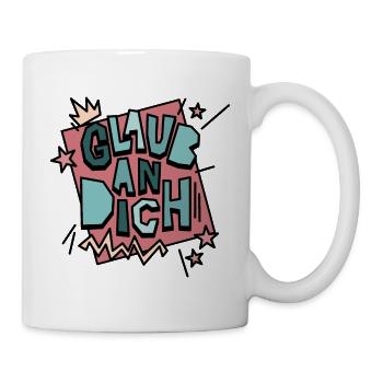 glaub an dich - Tasse - Weiß - Rechts