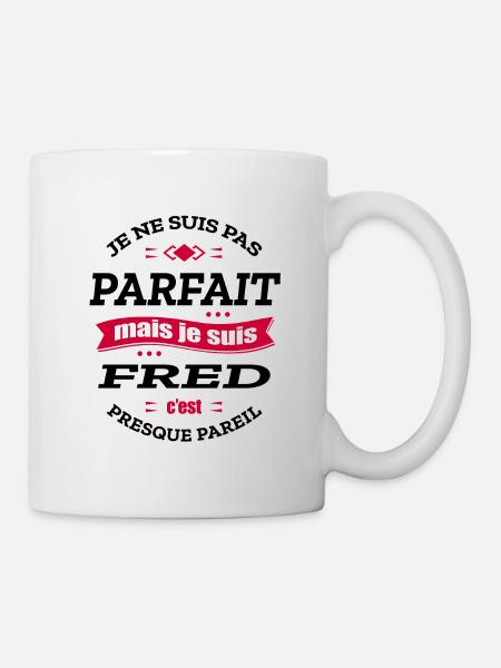 FRED PARFAIT - PRENOM FRED - Mug blanc - blanc