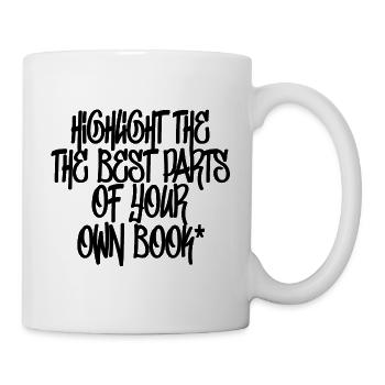 Highlight the best parts of your own book - Mug blanc - blanc - Droite