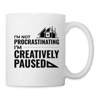 Architekten Bauwesen Kreativität Prokrastination - Tasse - Weiß - Rechts