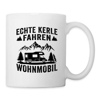 Echte Kerle fahren wohnmobil - Tasse - Weiß - Rechts