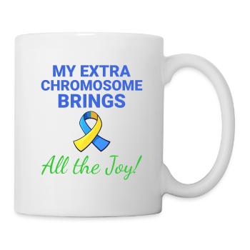 Down-Syndrom-Bewusstsein Joyful Extra Chromosom - Tasse - Weiß - Rechts