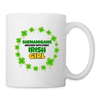 Schabernack inklusive: Irisches Mädchen St. Patrick's Day - Tasse - Weiß - Rechts