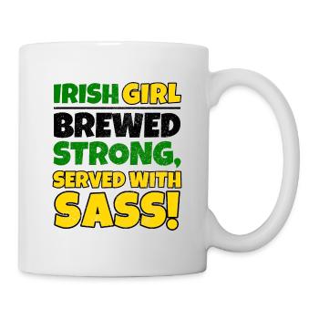 Irish Girl: Starker St. Patricks Day gebraut - Tasse - Weiß - Rechts