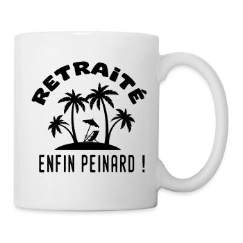 humour retraite retraité peinard cadeau drole - Mug blanc - blanc - Droite