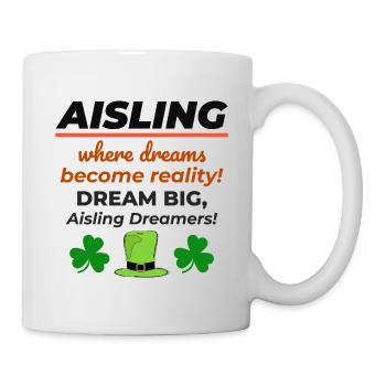 Nom de fille irlandaise Aisling Dreamy Reality pour Dreamer - Mug blanc - blanc - Droite