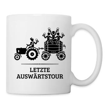 Letzte Auswärtstour (Trecker / Bierfass / JGA / B) - Tasse - Weiß - Rechts