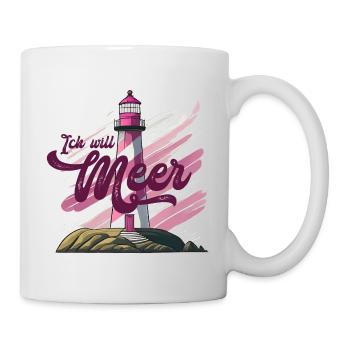 Ich will Meer Leuchtturm - Tasse - Weiß - Rechts