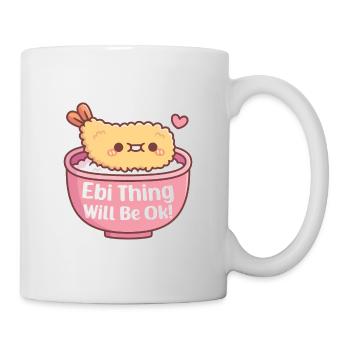 Cute Prawn Tempura Ebi Thing Will Be Ok Pun - Mug - white - Right