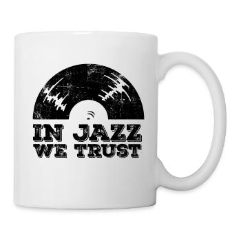 In Jazz we Trust - Mug - white - Right