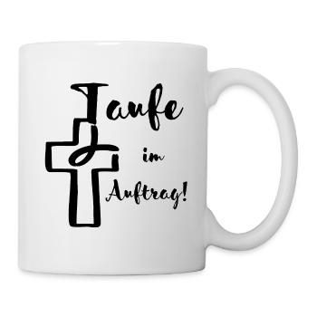 Taufe im Auftrag Kreuz und Fisch verknüpft Spruch - Tasse - Weiß - Rechts