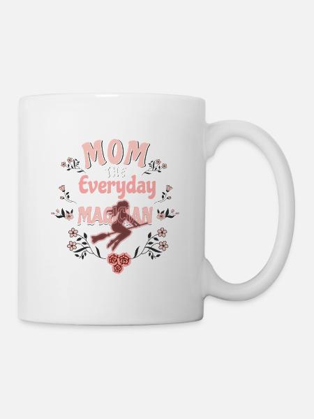 TSHIRT " Mom the Every Day Magician " - Mug blanc - blanc