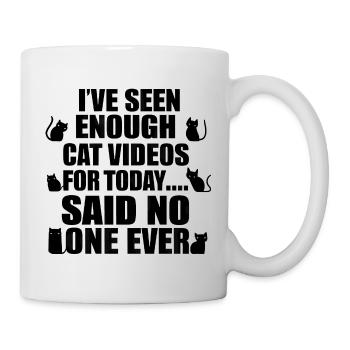Never enough cat videos! - Mug - white - Right