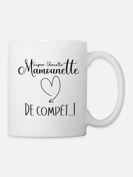 mamounette super chouette de compèt - Mug blanc - blanc