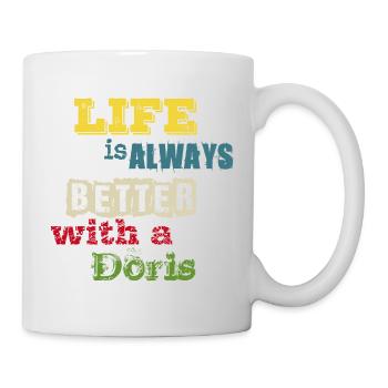 la vie est toujours meilleure avec une Doris - Mug blanc - blanc - Droite