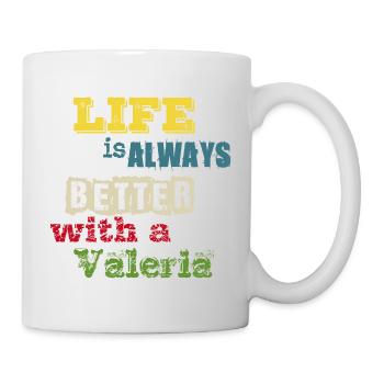 life is always better with a Valeria - Mug - white - Right