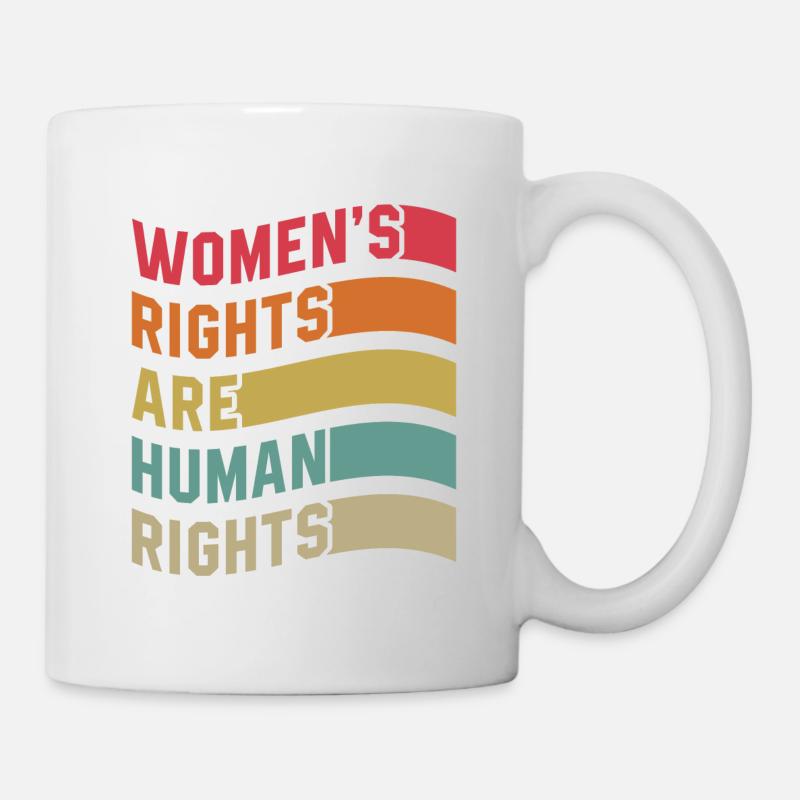 Frauenrechte sind Menschenrechte - Tasse - Weiß
