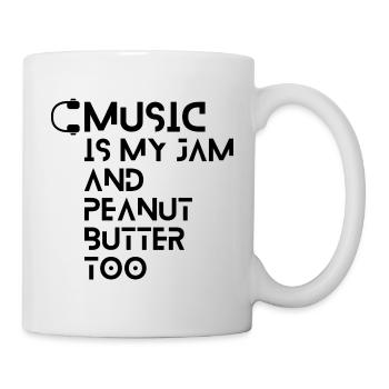 Collection "MUSIC is my Jam and Peanut Butter Too" - Mug - white - Right