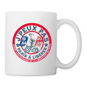 Ich kann nicht, ich habe Paris, um es zu befreien, 1944 2024 - Tasse - Weiß - Rechts