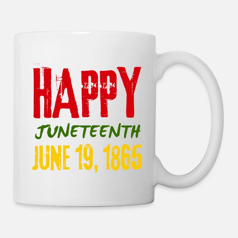 Juneteenth zerbricht seit 1865 jede Kette - Tasse - Weiß